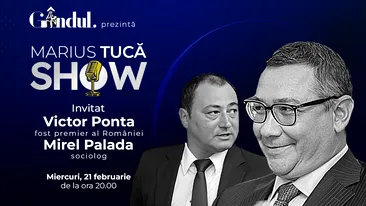 Marius Tucă Show începe miercuri, 21 februarie, de la ora 20.00, live pe gândul.ro. Invitați: Victor Ponta și Mirel Palada