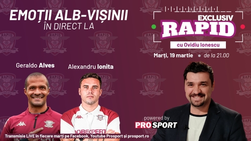 Alexandru Ioniță și Geraldo Alves vin la "EXCLUSIV RAPID" marți, 19 martie, de la ora 21.00