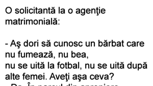 BANC | O solicitantă, la o agenție matrimonială