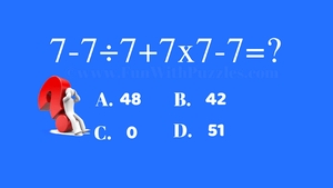Test IQ | Ești mai deștept decât un elev de 13 ani? Cât fac 7-7:7+7x7-7?