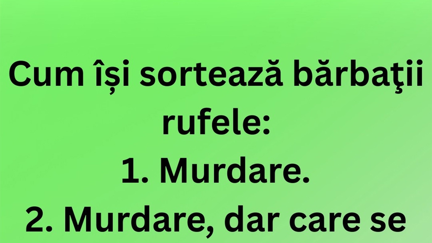 BANCUL ZILEI | Cum își sortează bărbații rufele
