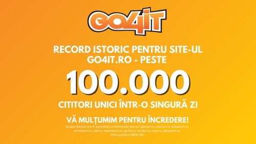 OFICIAL. Record istoric pentru site-ul go4it.ro – peste 100.000 de cititori unici într-o singură zi