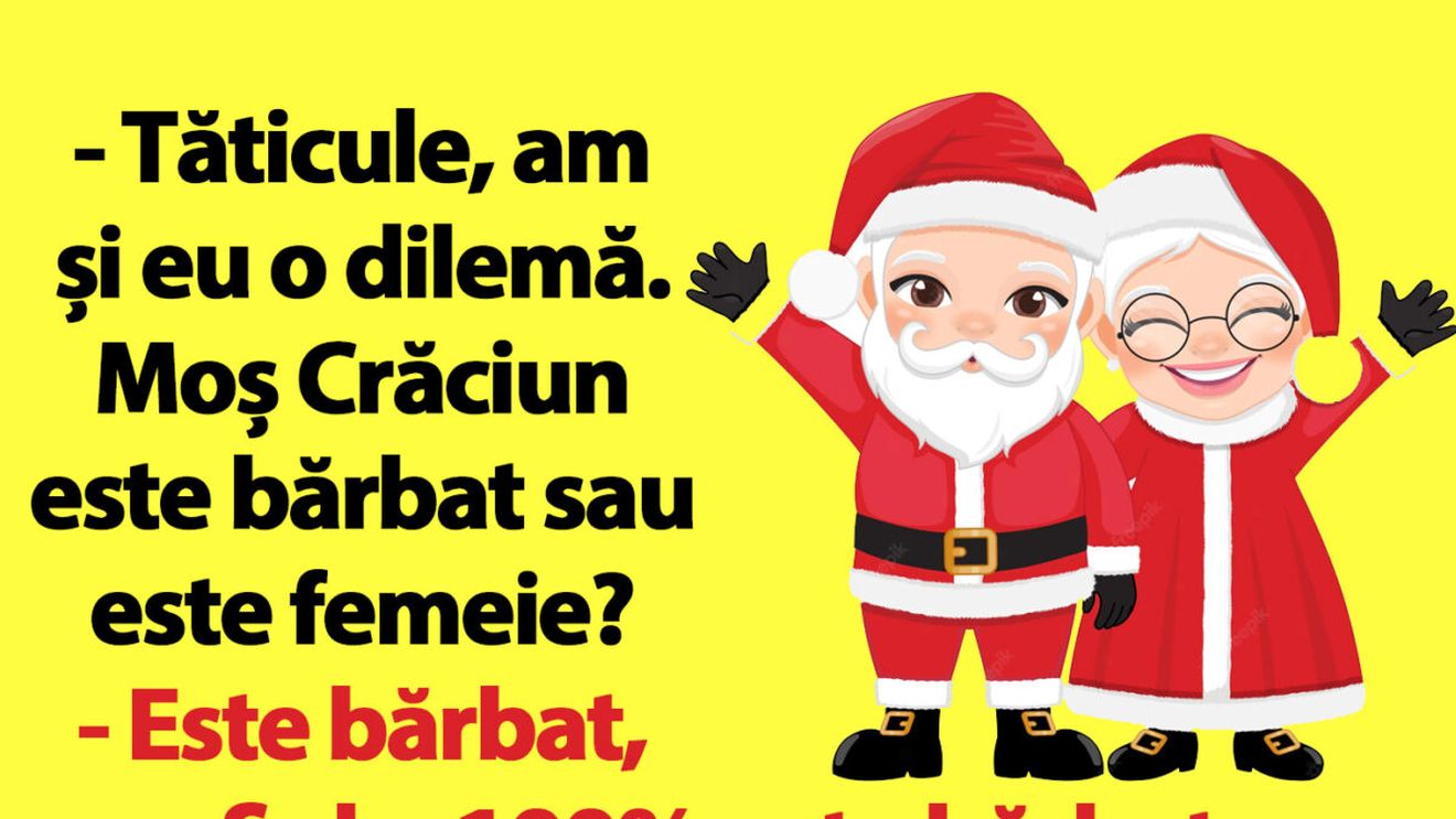 BANCUL ZILEI | Ce este Moș Crăciun, de fapt: bărbat sau femeie?