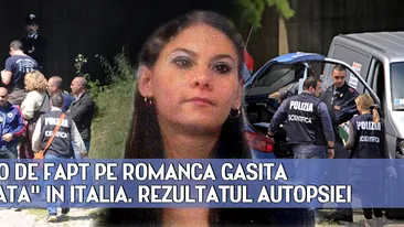 Ce a ucis-o DE FAPT pe romanca gasita crucificata in Italia. Rezultatul autopsiei