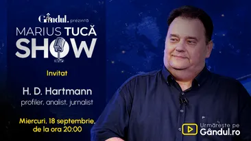 Marius Tucă Show începe miercuri, 18 septembrie, de la ora 20.00, live pe gândul.ro. Invitat: H. D. Hartmann