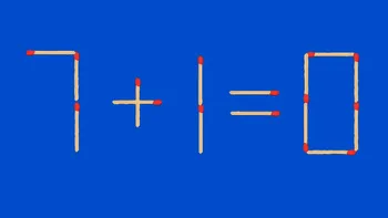 Test IQ exclusiv pentru genii | 7+1=0 este greșit. Pentru a corecta egalitatea, mutați un singur chibrit