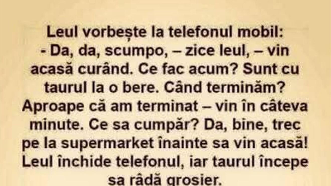 Bancul de weekend | Leul și taurul