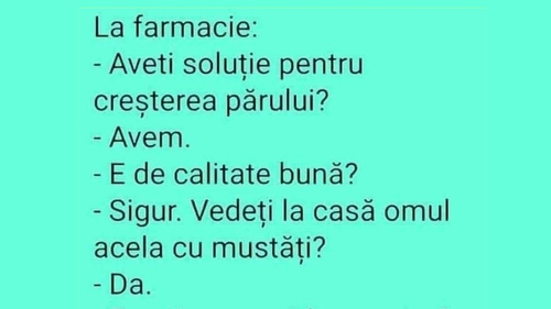 BANCUL ZILEI | "Aveți soluție pentru creșterea părului?"