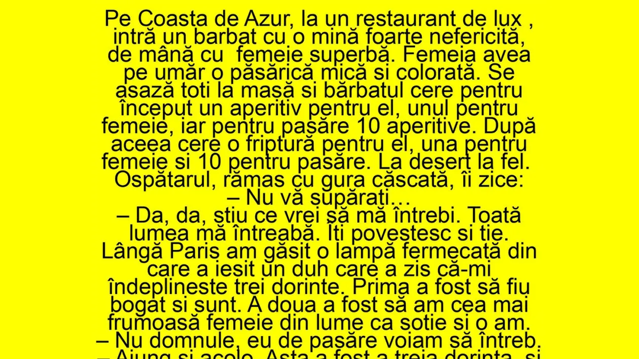 BANC | Într-un restaurant de lux din Coasta de Azur intră un bărbat nefericit, de mână cu o femeie superbă