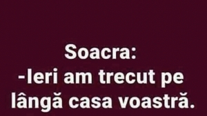 BANC | Drumul soacrei și bucuria ginerelui