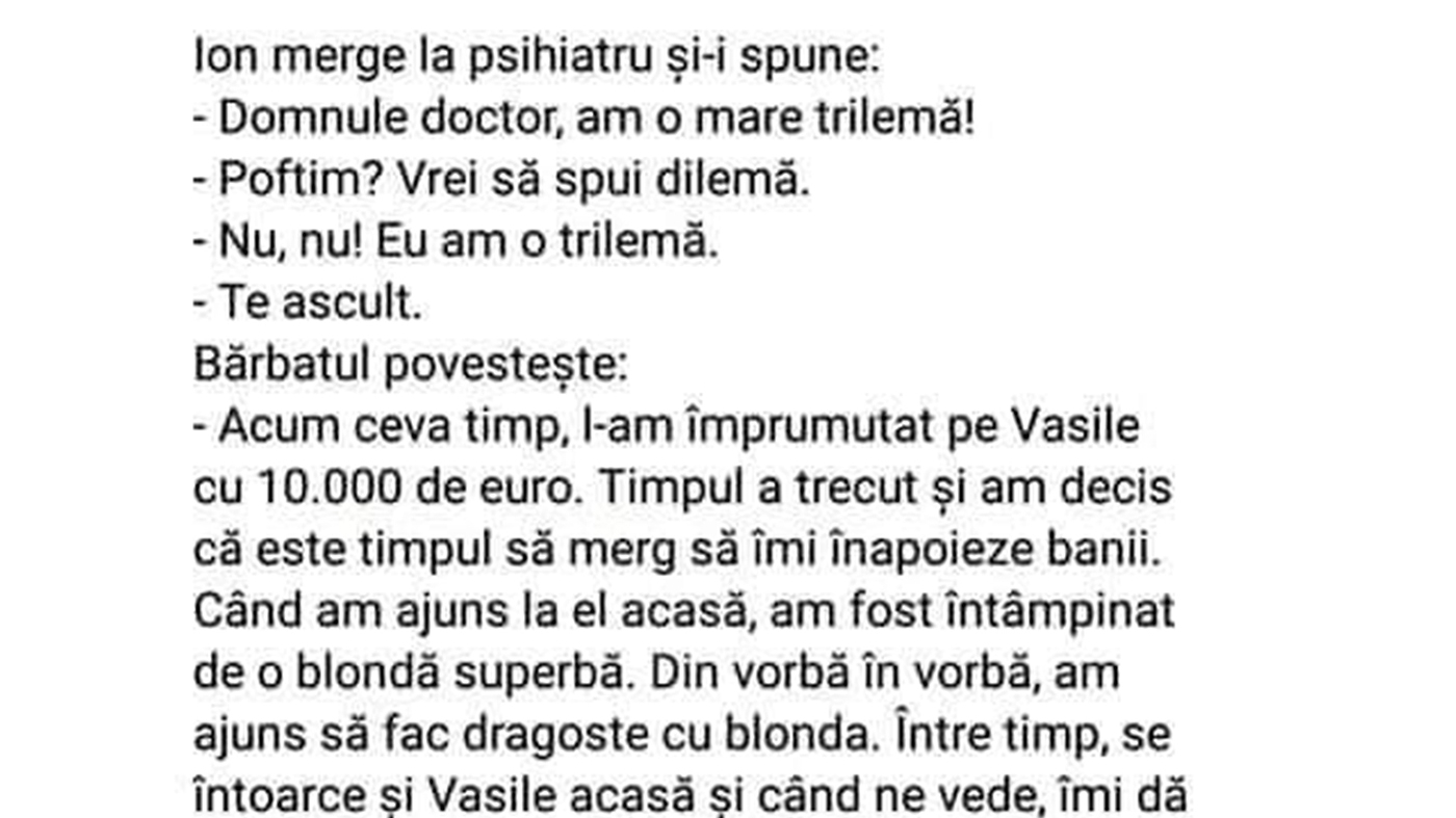 BANCUL ZILEI | Ion merge la psihiatru: "Doctore, am o trilemă!"