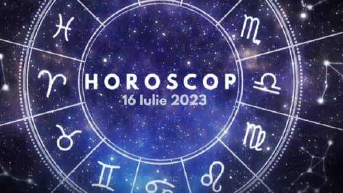 Horoscop 16 iulie 2023. O zodie începe să fie mai atentă la nevoile celorlalți