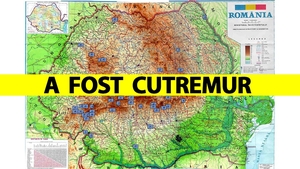 Cutremur mare în România! A fost cel mai puternic din ultima perioadă