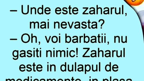 BANCUL ZILEI | Unde este zahărul?