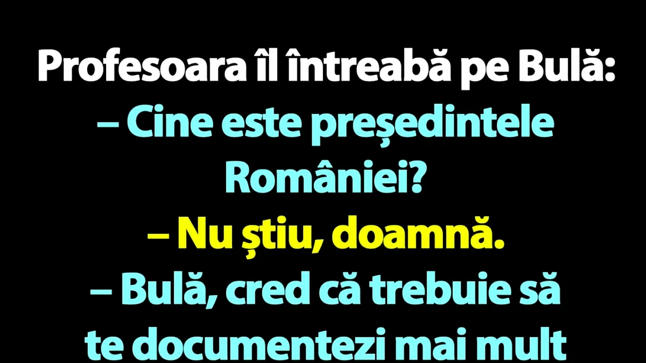 BANC | Bulă și președintele României