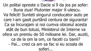 BANC | Un polițai oprește o Dacie și îl dă jos pe șofer: Vă felicit! Sunteți singurul care..