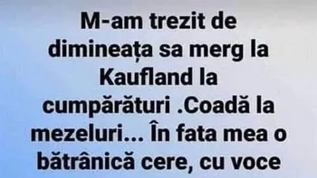 Bancul începutului de săptămână | Pensionara și parizerul de la Kaufland