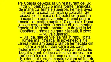 BANC | Într-un restaurant de lux din Coasta de Azur intră un bărbat nefericit, de mână cu o femeie superbă