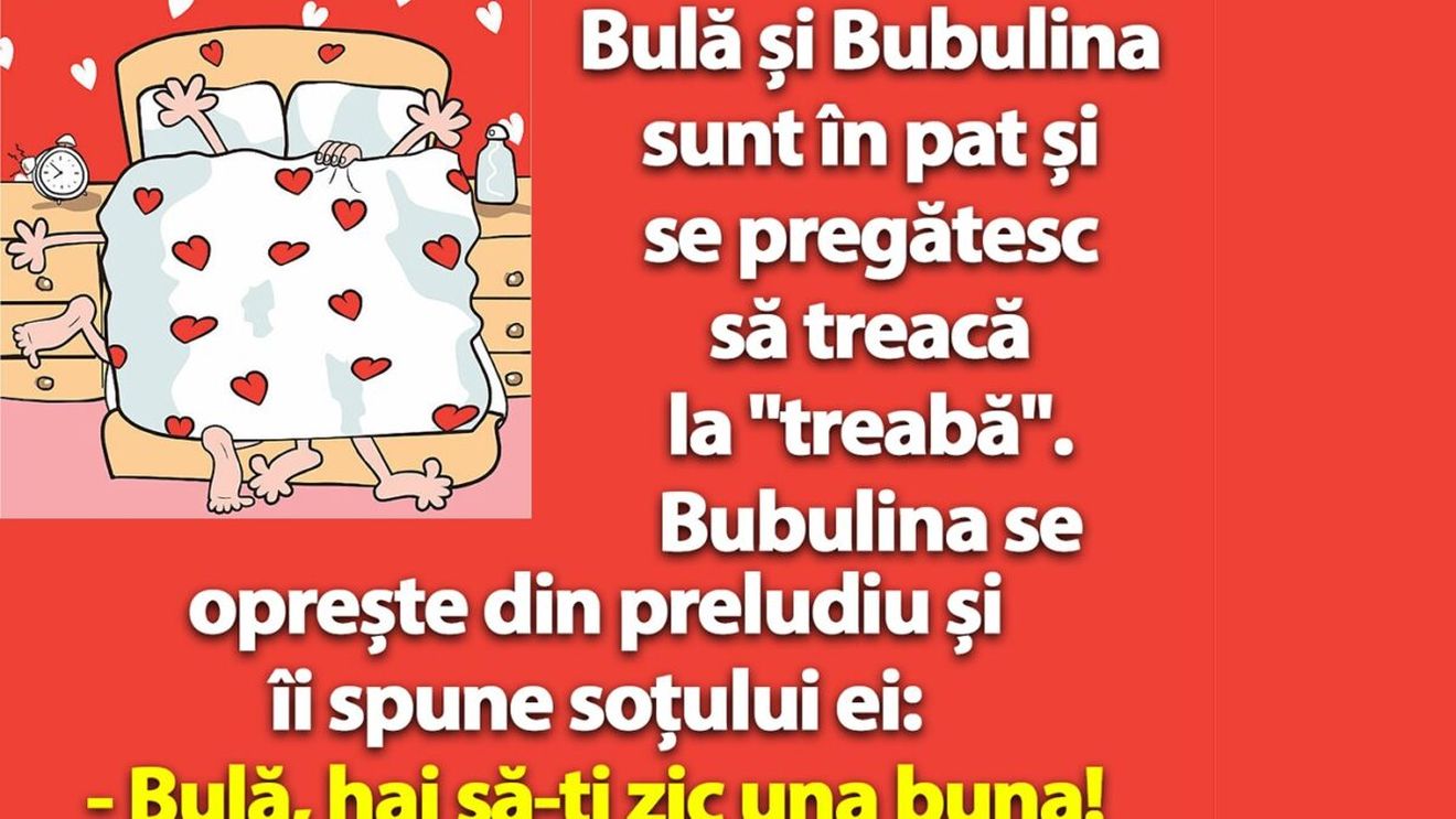 BANC | Bulă și Bubulina sunt în pat și se pregătesc să treacă la "treabă"