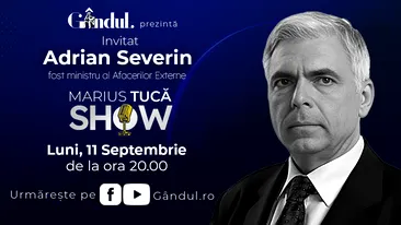 Marius Tucă Show începe luni, 11 septembrie, de la ora 20.00, live pe gandul.ro. Invitați: dr. Adrian Marinescu și Adrian Severin