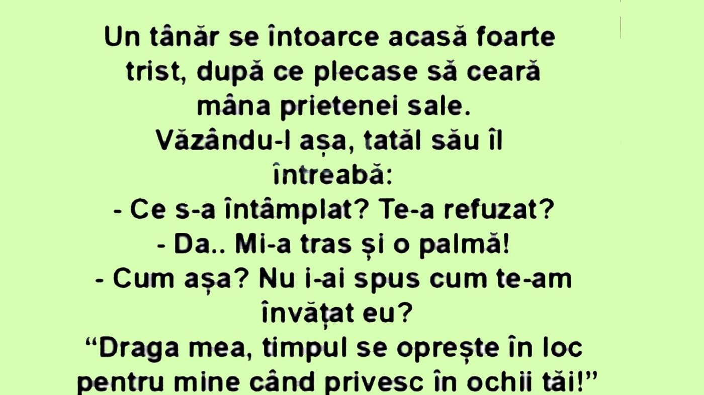 BANC | Un tânăr se întoarce acasă foarte trist, după ce plecase să ceara mâna iubitei