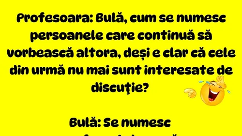 BANCUL DE LUNI | Bulă și profesoara