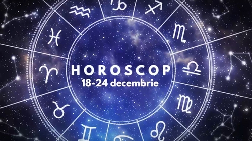 Horoscop săptămânal 18-24 decembrie 2023. Context astral nefericit pentru zodiile Scorpion și Balanță