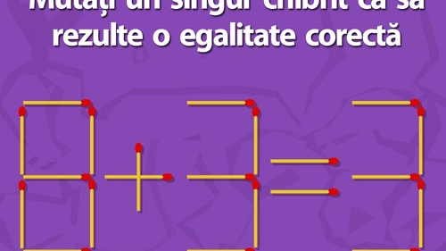Test de inteligență cu 10 întrebări | Prima: Mutați un singur chibrit ca să transformați 8+3=3 într-o egalitate adevărată!