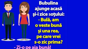 BANC | Bulă, am o veste bună și una rea, pe care s-o zic prima?