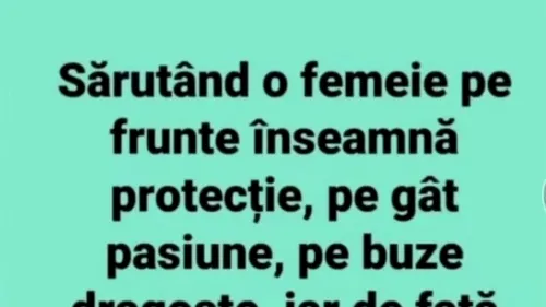 BANCUL ZILEI | Cele 4 tipuri în care poți săruta o femeie