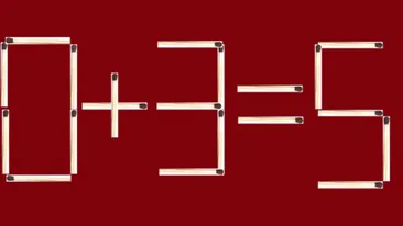 Test IQ cu chibrituri | Corectați 0 + 3 = 5, mutând un singur băț