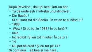 BANCUL ZILEI | După Revelion, doi tipi beau într-un bar: "Tu de unde ești?"
