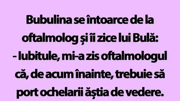 BANC | Bulă, Bubulina și ochelarii de vedere