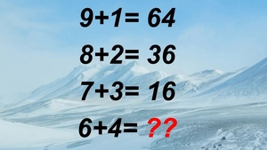 Test IQ exclusiv pentru genii | Cât face 6+4, dacă 9+1 = 64, 8+2 = 36 și 7+3 = 16?