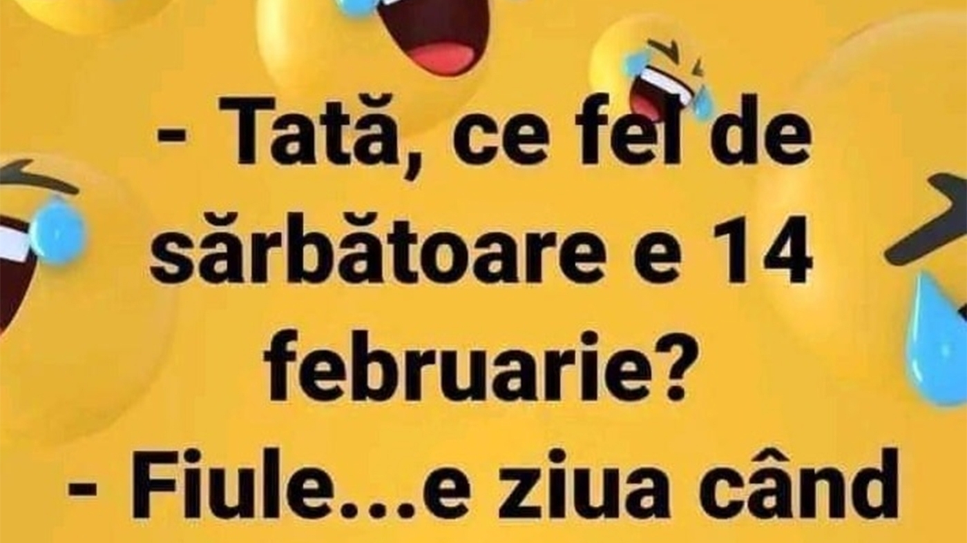 BANCUL ZILEI | "Tată, ce fel de sărbătoare este pe 14 februarie?"