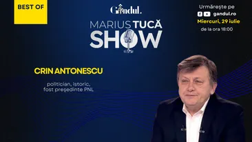Gândul prezintă Best of Marius Tucă Show - miercuri, 29 iulie, de la ora 18.00