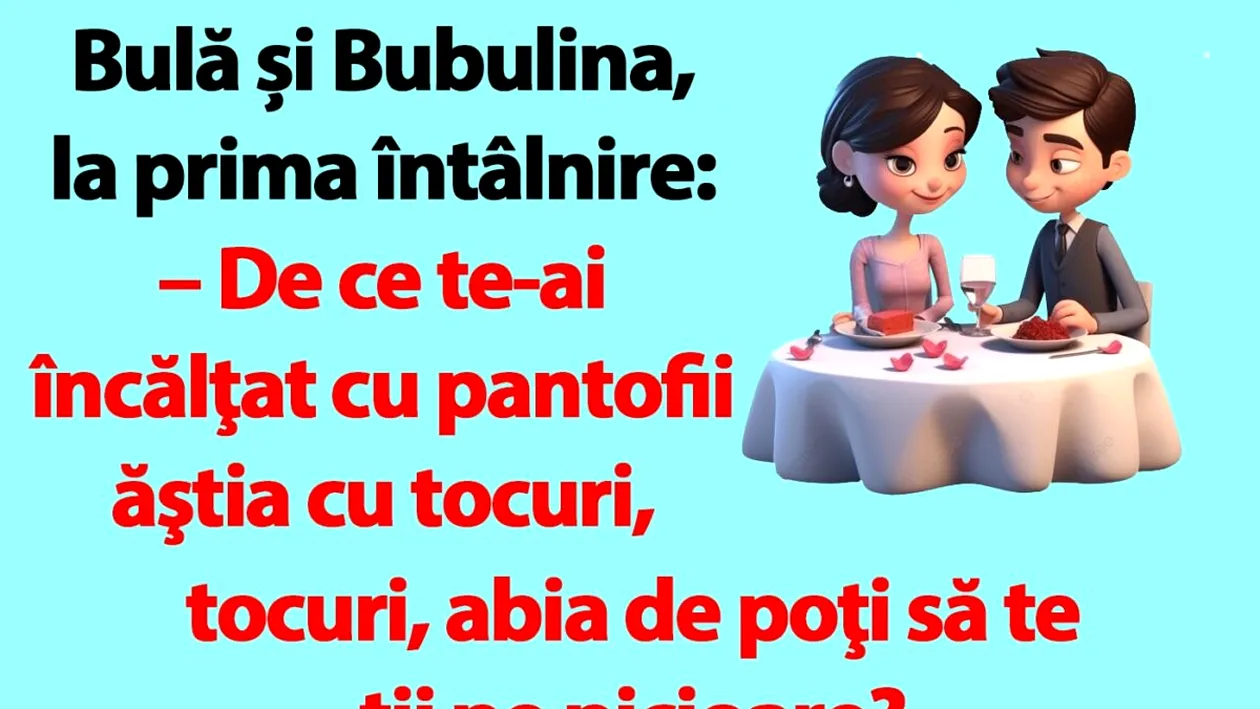 BANC | Bulă și Bubulina, la prima întâlnire