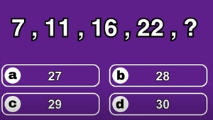 Test de inteligență | 7, 11, 16, 22. Ce număr urmează: 27, 28, 29 sau 30?