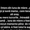 BANC | Imediat cum s-a întors din luna de miere, proaspăta mireasă își sună mama