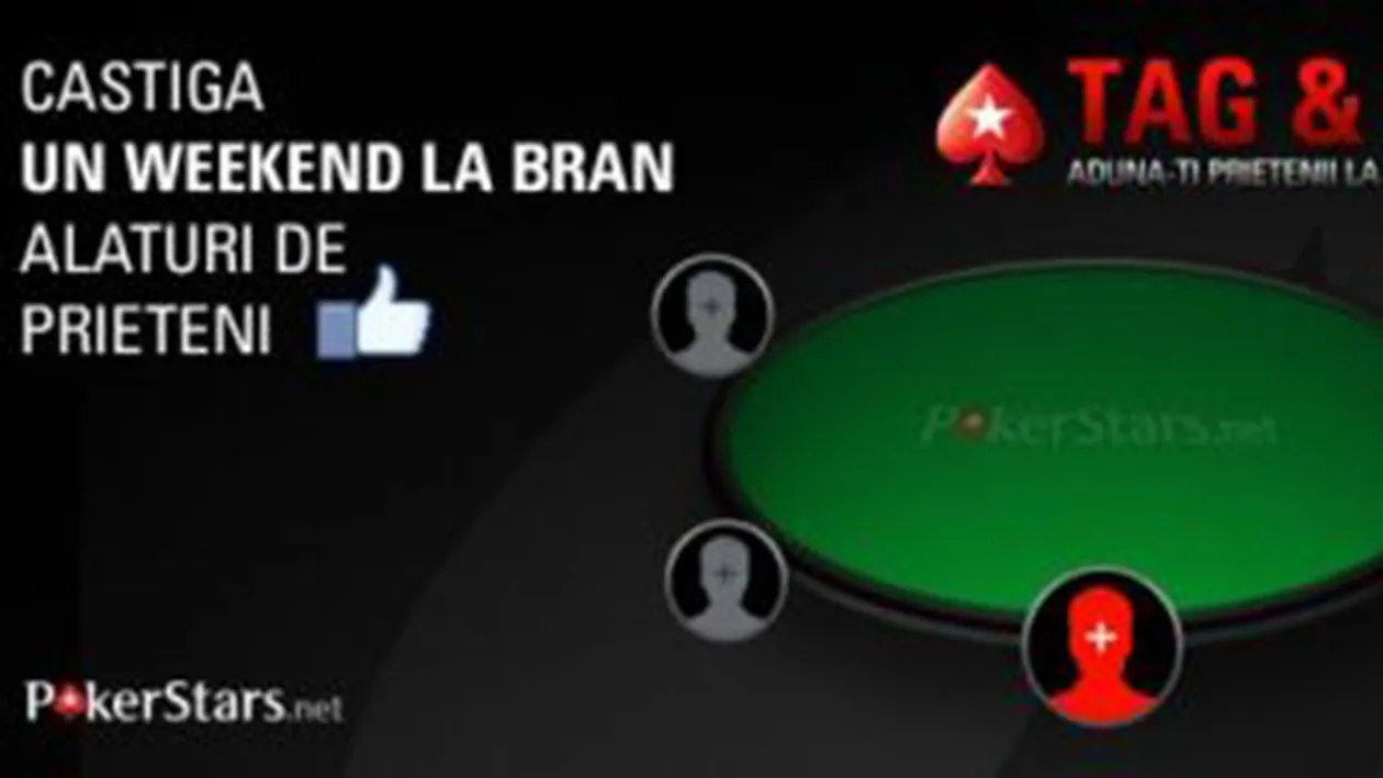 Super CONCURS Tag&Go! Castiga un weekend la Bran, la cea mai tare masa de poker