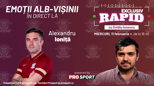 "EXCLUSIV RAPID" după CFR - Rapid 1-1, cu Alexandru Ioniță!