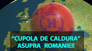 Meteorologii anunță o "cupolă de căldură" asupra României: Se anunță cea mai caniculară vară din istoria măsurătorilor
