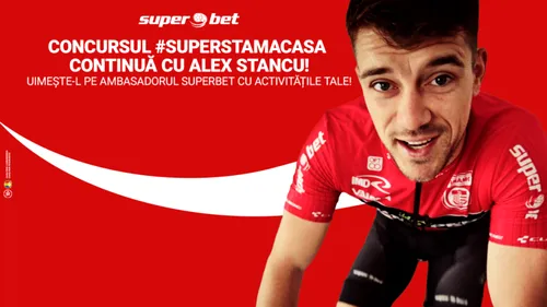 Provocarea #SUPERSTAMACASA continuă cu Alex Stancu!