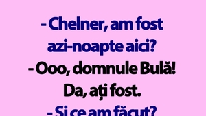Bancul de marți | Bulă, chelnerul și mahmureala de a doua zi