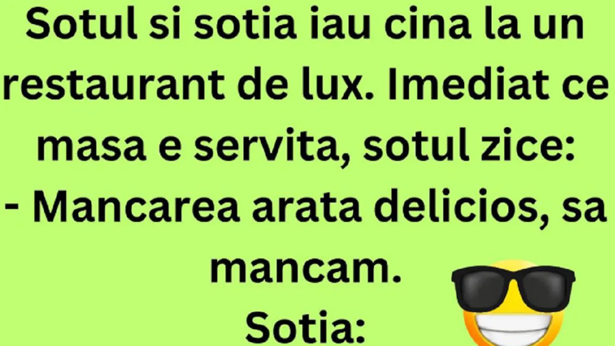 Bancul începutului de săptămână | Soțul și soția iau cina la un restaurant de lux