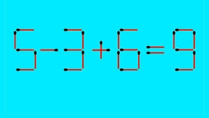 Test de inteligență | Adăugați un chibrit pentru a corecta 5 - 3 + 6 = 9
