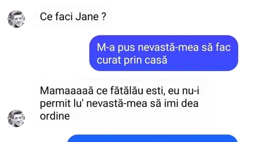 BANCUL ZILEI | Mamă, ce fătălău ești!