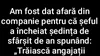 Bancul începutului de săptămână | Motiv de concediere