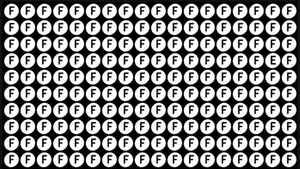 TEST IQ | Descoperiți singura litera diferită de "F", din acest tabel!