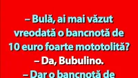 BANC | Bulă, ai mai văzut vreodată o bancnotă de 10 euro foarte mototolită?